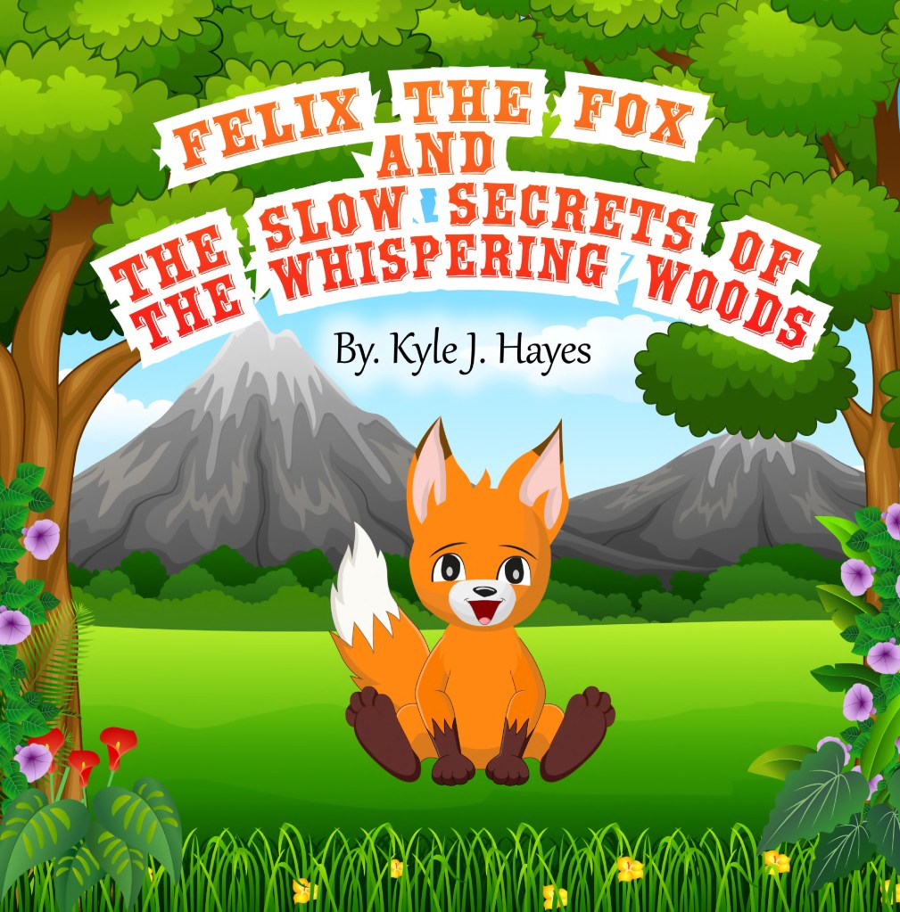 Felix the Fox and the Slow Secrets cover