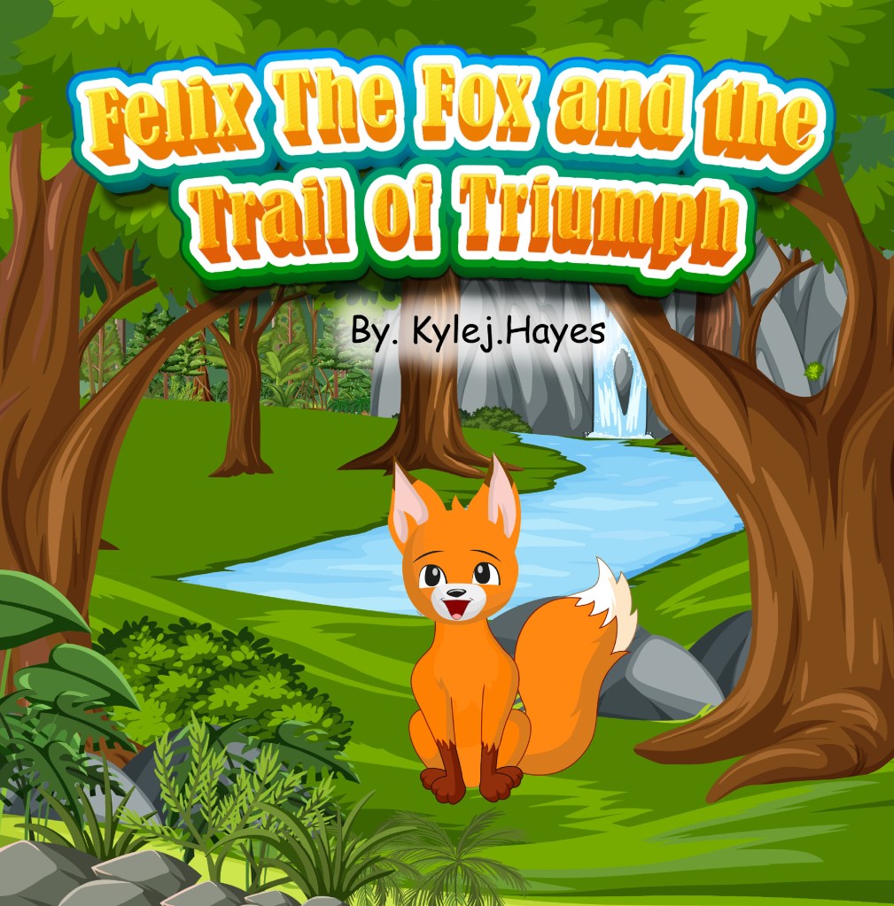 Felix the Fox and the Trail of Triumph cover